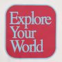 Explore Your World T-shirt